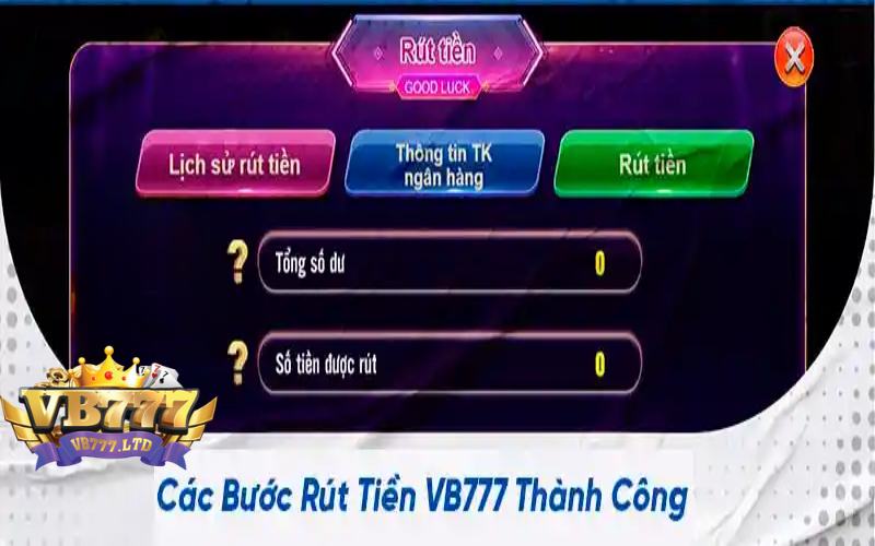 Hướng dẫn rút tiền VB777 chi tiết nhất cho cược thủ